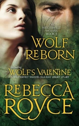 Tapa de Wolf Reborn (The Westervelt Wolves, Book 3)