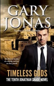 Tapa de Timeless Gods: Mass Market Paperback (Jonathan Shade) (Volume 10)