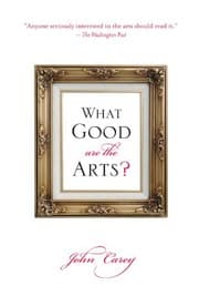 Tapa de What Good Are the Arts?