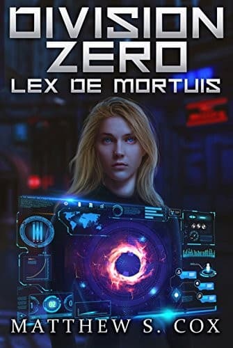 Tapa de Lex De Mortuis (Division Zero Book 2)
