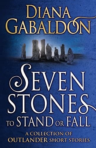 Tapa de Seven Stones to Stand or Fall: A Collection of Outlander Short Stories