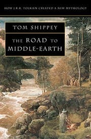 Tapa de The Road to Middle-earth: How J. R. R. Tolkien created a new mythology (How J.R.R. Tolkien Created a New Mythology)
