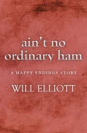 Tapa de Ain't No Ordinary Ham - A Happy Endings Story