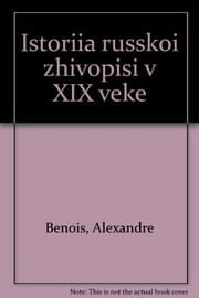 Tapa de Istorii︠a︡ russkoĭ zhivopisi v XIX veke