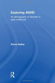 Tapa de Exploring ADHD: An ethnography of disorder in early childhood