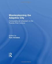 Tapa de Masterplanning the Adaptive City: Computational Urbanism in the Twenty-First Century