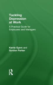 Tapa de Tackling Depression at Work: A Practical Guide for Employees and Managers