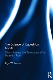 Tapa de The Science of Equestrian Sports: Theory, Practice and Performance of the Equestrian Rider