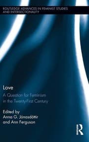 Tapa de Love: A Question for Feminism in the Twenty-First Century (Routledge Advances in Feminist Studies and Intersectionality)