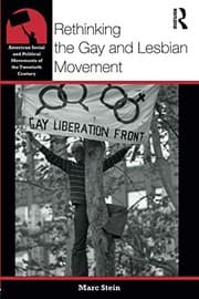 Tapa de Rethinking the Gay and Lesbian Movement (American Social and Political Movements of the 20th Century)