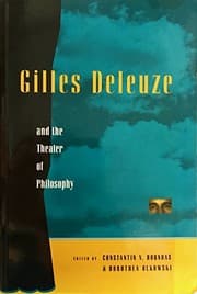 Tapa de Gilles Deleuze and the theater of philosophy