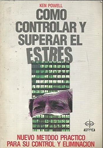 Tapa de Cómo controlar y superar el estrés