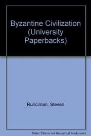 Tapa de Byzantine Civilization (University Paperbacks)
