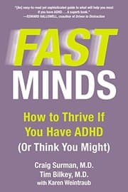 Tapa de Fast Minds: How to Thrive If You Have ADHD (Or Think You Might)