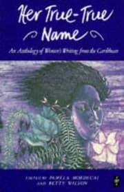 Tapa de Her True-True Name (Caribbean Writers Series)