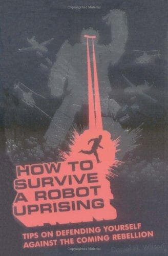 Tapa de How to survive a robot uprising