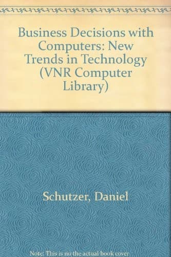 Tapa de Business decisions with computers