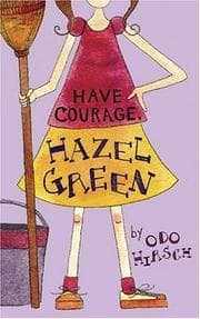 Tapa de Have Courage, Hazel Green (Hazel Green, #3)