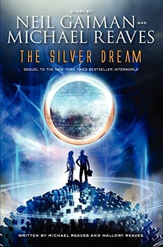 Tapa de The Silver Dream (InterWorld Trilogy)