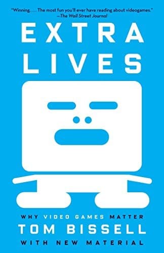 Tapa de Extra Lives: Why Video Games Matter