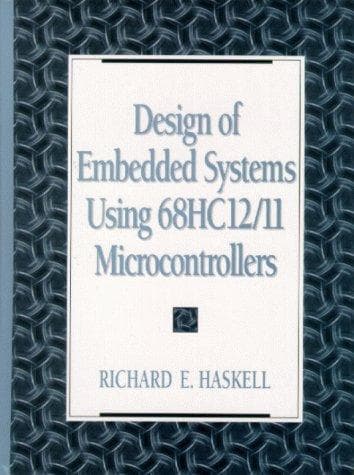 Tapa de Design of Embedded Systems Using  68HC12/11 Microcontrollers