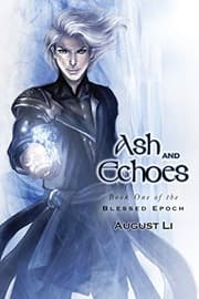 Tapa de Ash and Echoes (Blessed Epoch Book 1)