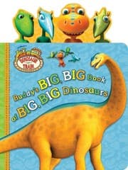 Tapa de Buddy's Big, Big Book of Big, Big Dinosaurs (Dinosaur Train)