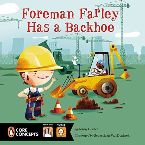 Tapa de Foreman Farley Has a Backhoe (Penguin Core Concepts)