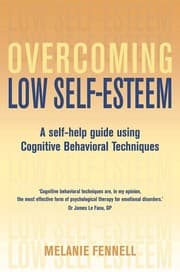 Tapa de Overcoming Low Self-Esteem: A Self-Help Guide Using Cognitive Behavioral Techniques