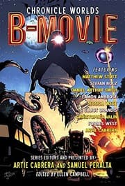 Tapa de Chronicle Worlds: B-Movie (Future Chronicles Book 16)