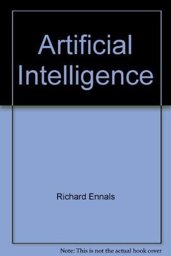 Tapa de Artificial Intelligence: Applications to Logical Reasoning & Historical Research (Ellis Horwood Series in Computers and Their Applications)