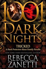 Tapa de Tricked: A Dark Protectors--Reese Family Novella