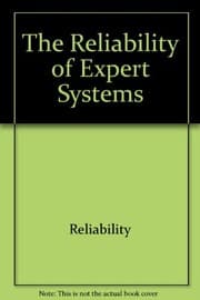 Tapa de The Reliability of expert systems