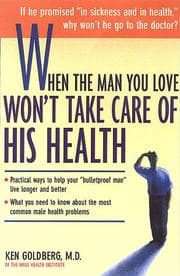 Tapa de When the man you love won't take care of his health