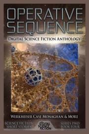 Tapa de Operative Sequence: Digital Science Fiction Anthology (Digital Science Fiction Short Stories Series Two) (Volume 4)