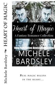 Tapa de Heart of Magic: A Fantasy Romance Collection