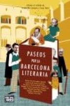 Tapa de PASEOS POR LA BARCELONA LITERARIA