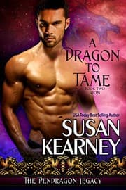 Tapa de A Dragon to Tame: Rion (The Pendragon Legacy Book 2)