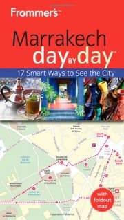 Tapa de Frommer's Marrakech Day by Day (Frommer's Day by Day - Pocket)