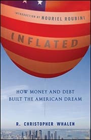 Tapa de Inflated: How Money and Debt Built the American Dream