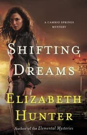 Tapa de Shifting Dreams (Cambio Springs Book 1)