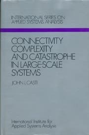 Tapa de Connectivity, Complexity and Catastrophe in Large-scale Systems (International series on applied systems analysis)