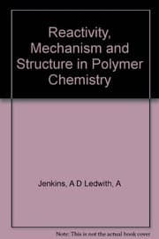Tapa de Reactivity, mechanism and structure in polymer chemistry