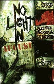 Tapa de No Light in August: Tales from Carcosa & the Borderland (Digital Horror Fiction Author Collection)