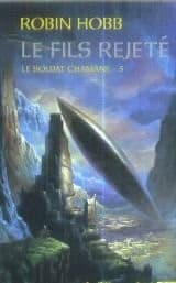 Tapa de Le Fils Rejeté - Tome 3 Le Soldat Chamane