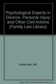 Tapa de Psychological Experts in Divorce, Personal Injury, and Other Civil Actions (Family Law Library)