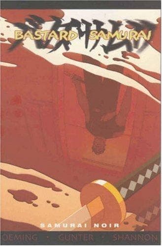 Tapa de Bastard Samurai Vol 1 (Bastard Samurai)