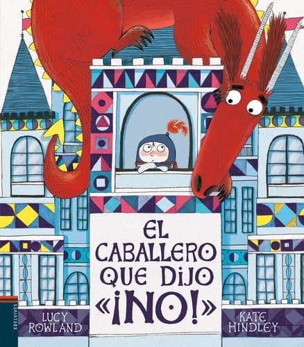 Tapa de El caballero que dijo ¡no!