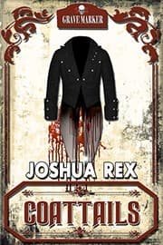 Tapa de Coattails (Grave Marker Book 3)