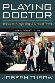 Tapa de Playing Doctor: Television, Storytelling, and Medical Power
